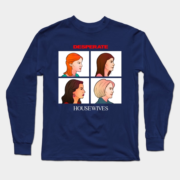 Desperate - side profile - housewives Long Sleeve T-Shirt by @akaluciarts